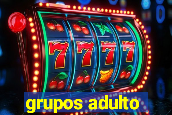 grupos adulto